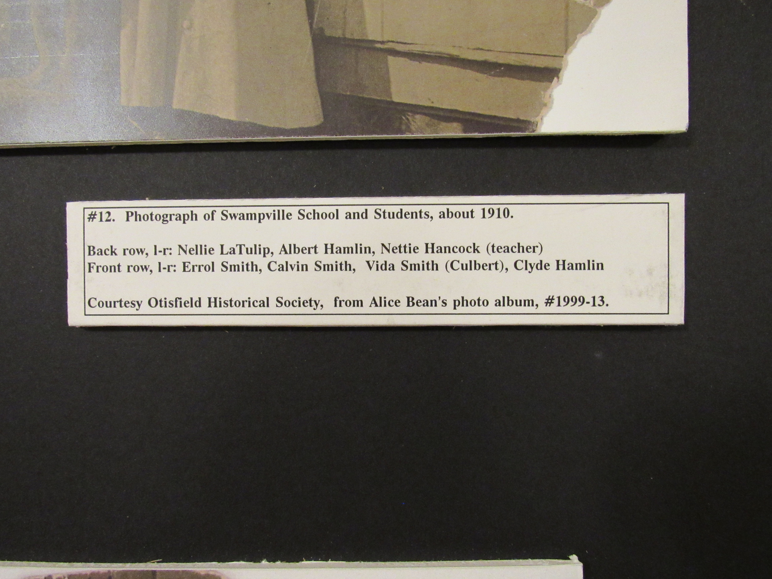Photograph of Swampville School, about 1910 identification label.
